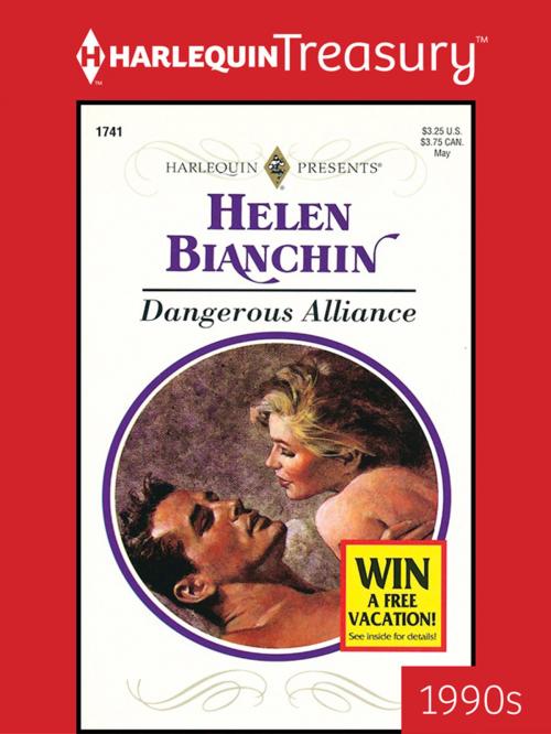Cover of the book Dangerous Alliance by Helen Bianchin, Harlequin