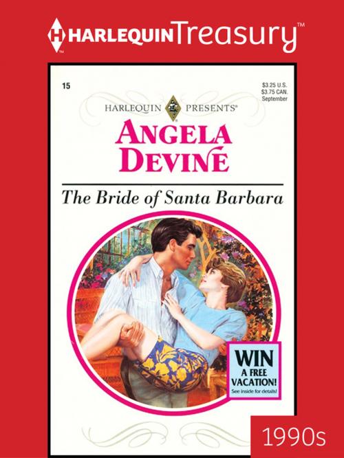 Cover of the book The Bride of Santa Barbara by Angela Devine, Harlequin