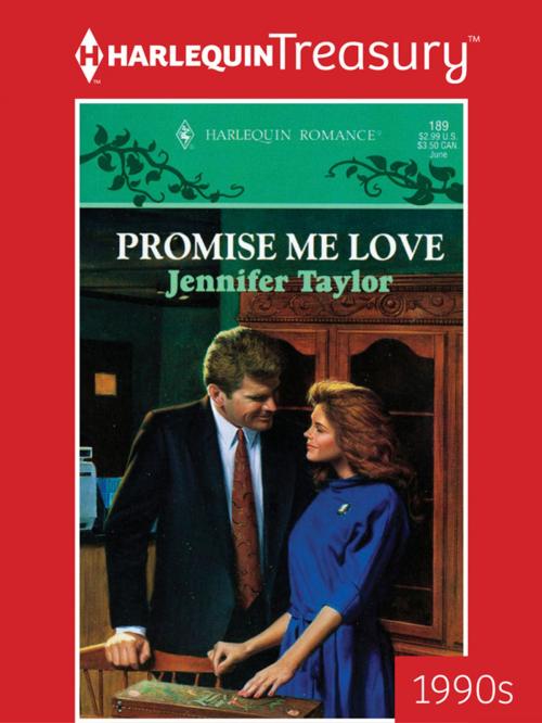 Cover of the book Promise Me Love by Jennifer Taylor, Harlequin