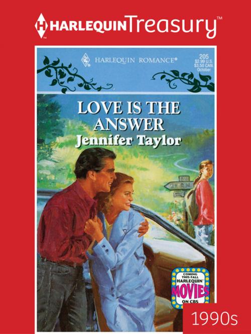 Cover of the book Love Is the Answer by Jennifer Taylor, Harlequin