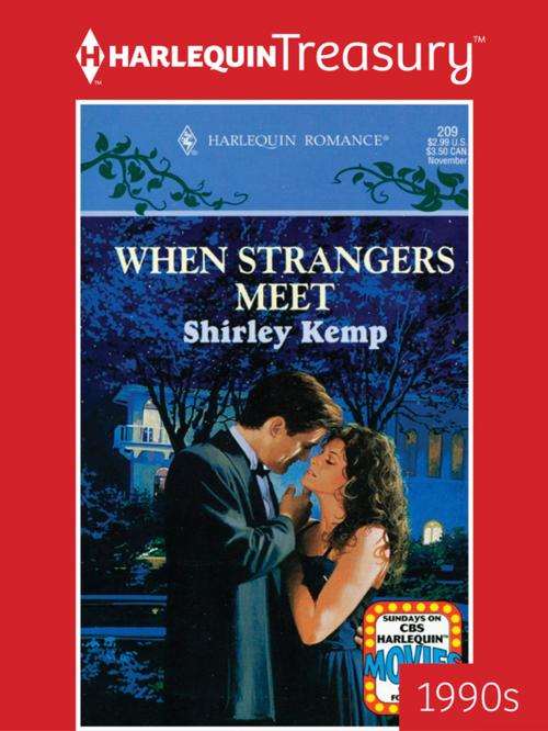 Cover of the book When Strangers Meet by Shirley Kemp, Harlequin