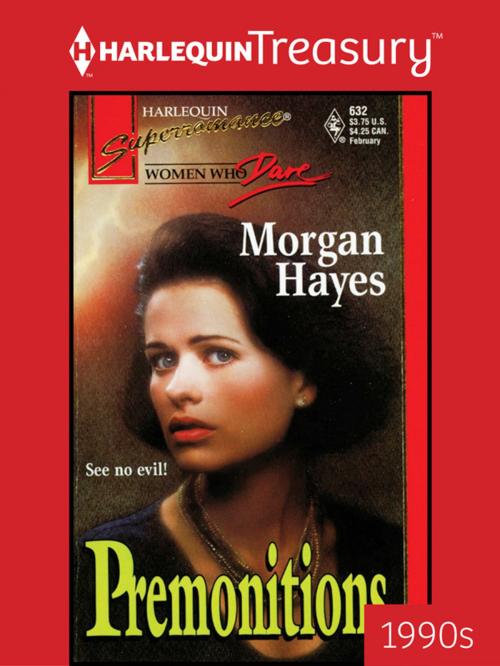 Cover of the book PREMONITIONS by Morgan Hayes, Harlequin