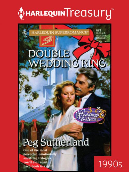 Cover of the book DOUBLE WEDDING RING by Peg Sutherland, Harlequin
