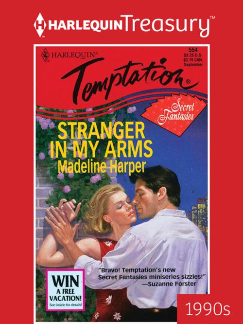 Cover of the book Stranger in My Arms by Madeline Harper, Harlequin