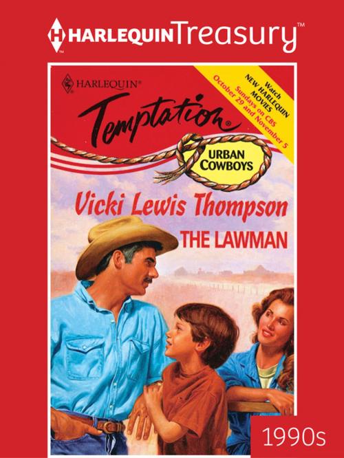 Cover of the book The Lawman by Vicki Lewis Thompson, Harlequin