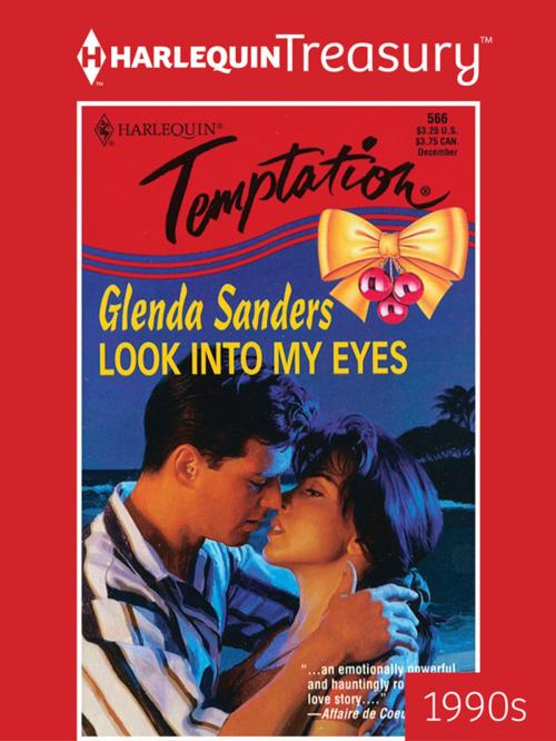 Cover of the book Look into My Eyes by Glenda Sanders, Harlequin