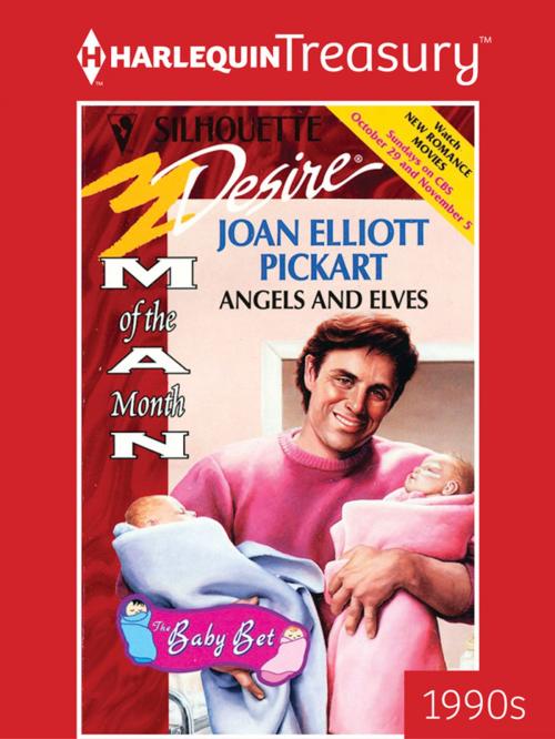 Cover of the book Angels and Elves by Joan Elliott Pickart, Harlequin