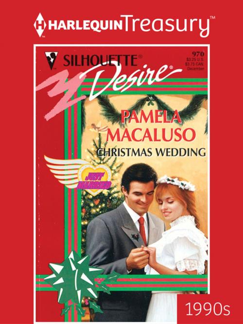 Cover of the book Christmas Wedding by Pamela Macaluso, Harlequin