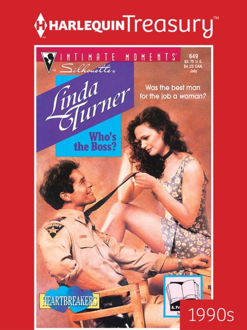Cover of the book Who's the Boss? by Linda Turner, Harlequin