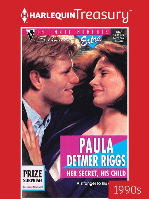 Cover of the book Her Secret, His Child by Paula Detmer Riggs, Harlequin
