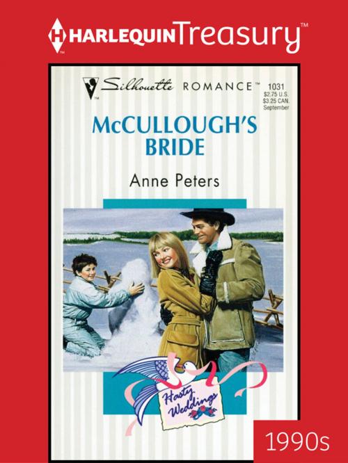 Cover of the book McCullough's Bride by Anne Peters, Harlequin