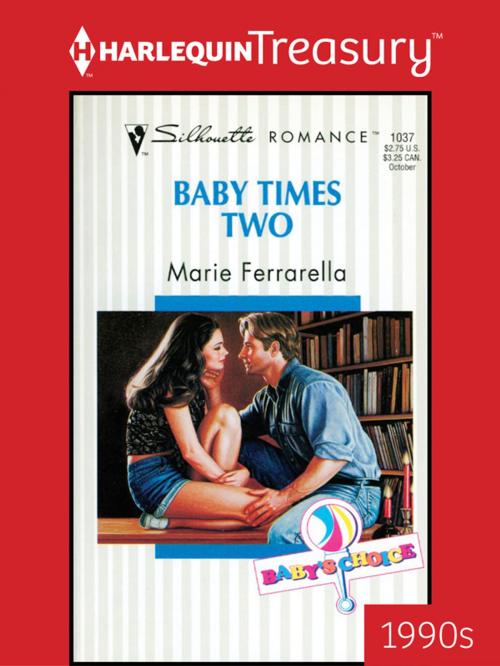 Cover of the book Baby Times Two by Marie Ferrarella, Harlequin