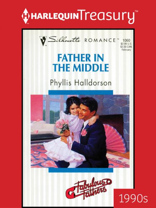 Cover of the book Father in the Middle by Phyllis Halldorson, Harlequin