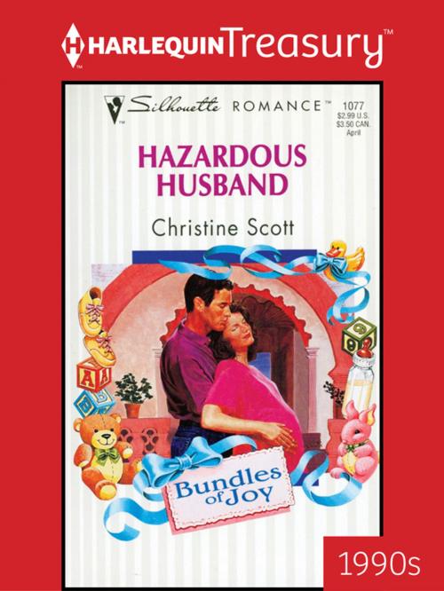 Cover of the book Hazardous Husband by Christine Scott, Harlequin