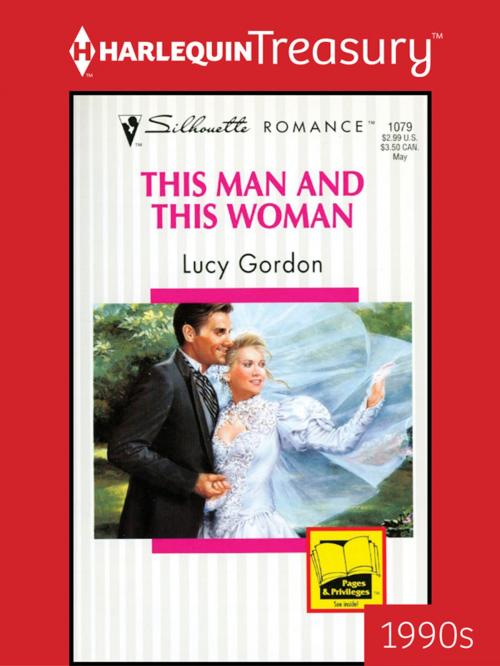 Cover of the book This Man and This Woman by Lucy Gordon, Harlequin