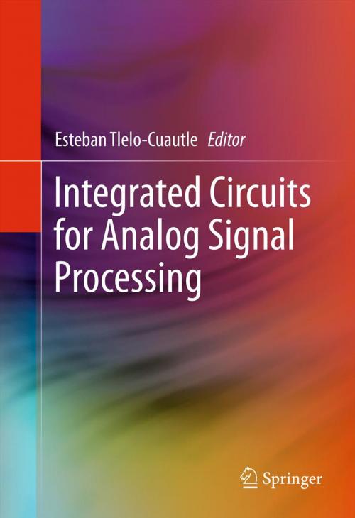 Cover of the book Integrated Circuits for Analog Signal Processing by , Springer New York