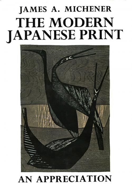 Cover of the book Modern Japanese Print - Michener by James Michener, Tuttle Publishing