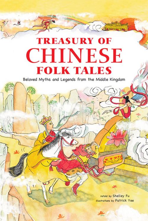 Cover of the book Treasury of Chinese Folk Tales by Shelley Fu, Tuttle Publishing