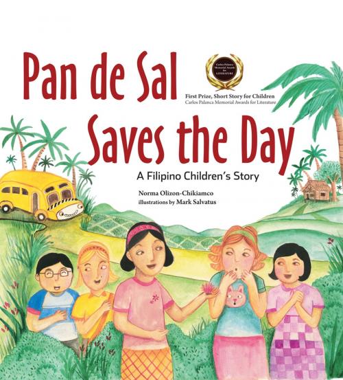 Cover of the book Pan de Sal Saves the Day by Norma Olizon-Chikiamco, Tuttle Publishing