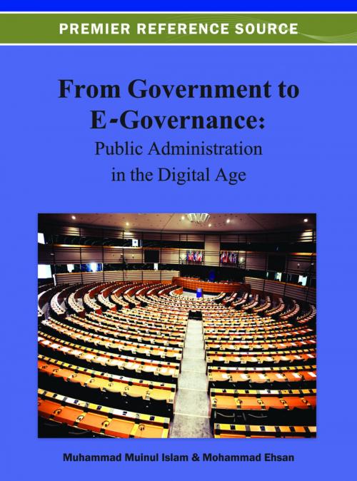 Cover of the book From Government to E-Governance by Muhammad Muinul Islam, Mohammad Ehsan, IGI Global