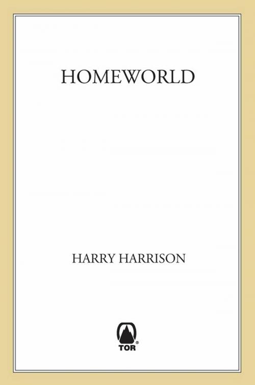 Cover of the book Homeworld by Harry Harrison, Tom Doherty Associates