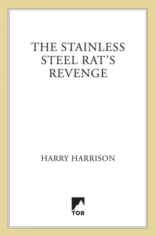 Cover of the book The Stainless Steel Rat's Revenge by Harry Harrison, Tom Doherty Associates