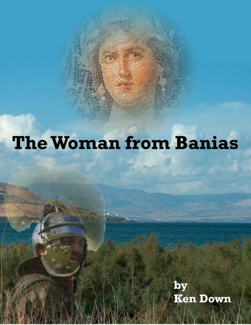 Cover of the book The Woman from Banias by Ken Down, Arc Press