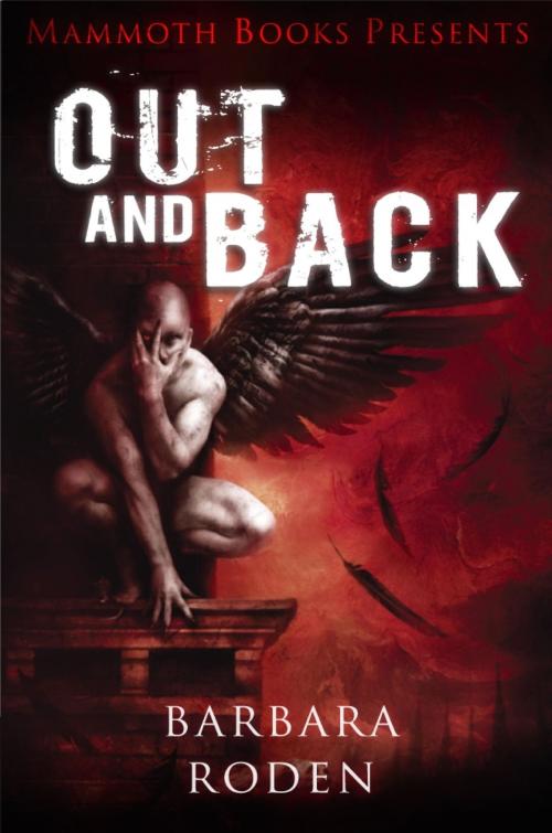 Cover of the book Mammoth Books presents Out and Back by Barbara Roden, Little, Brown Book Group