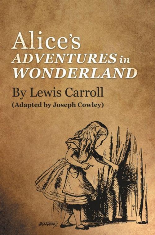 Cover of the book Alice's Adventures in Wonderland by Lewis Carroll by Joseph Cowley, iUniverse