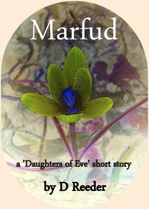 Cover of the book Marfud by D Reeder, D Reeder
