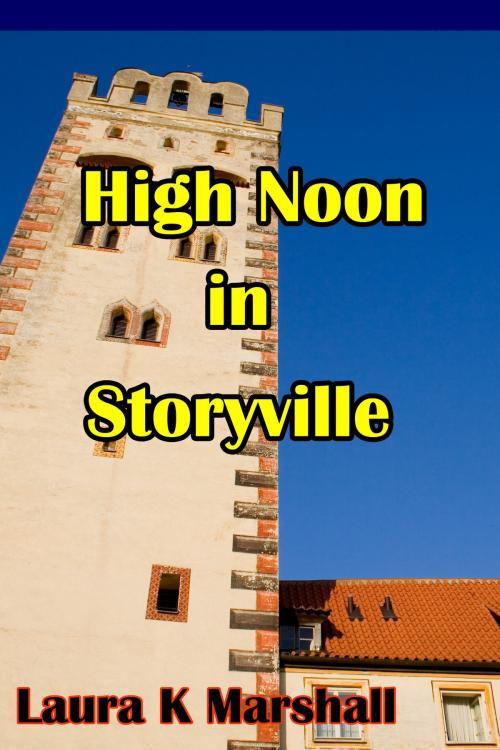 Cover of the book High Noon in Storyville by Laura K Marshall, Laura K Marshall