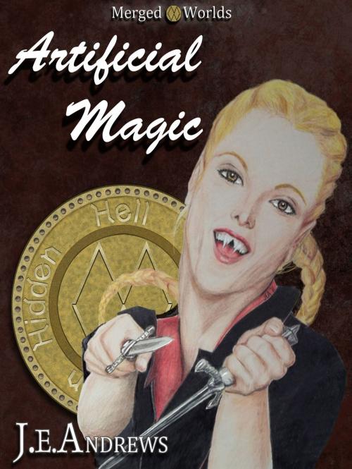 Cover of the book Artificial Magic by J. E. Andrews, J. E. Andrews