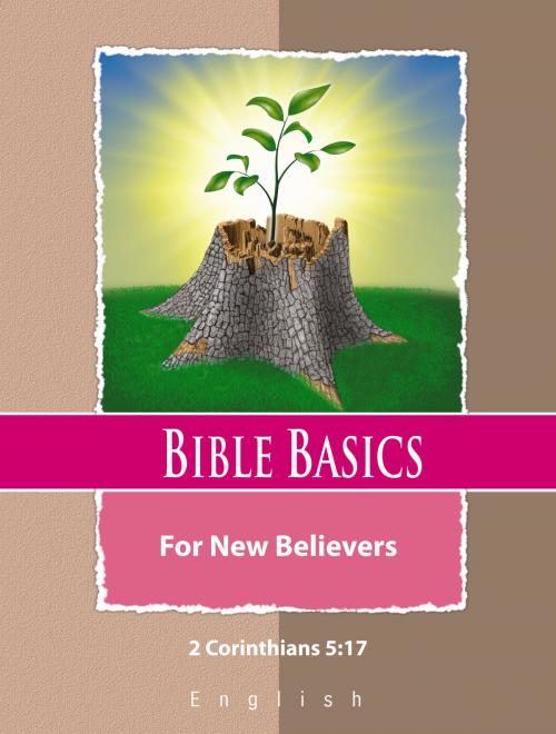 Cover of the book Bible Basics For New Believers: English Language by James McCreary, James McCreary