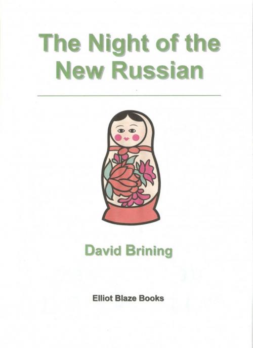 Cover of the book Night of the New Russian by David Brining, David Brining