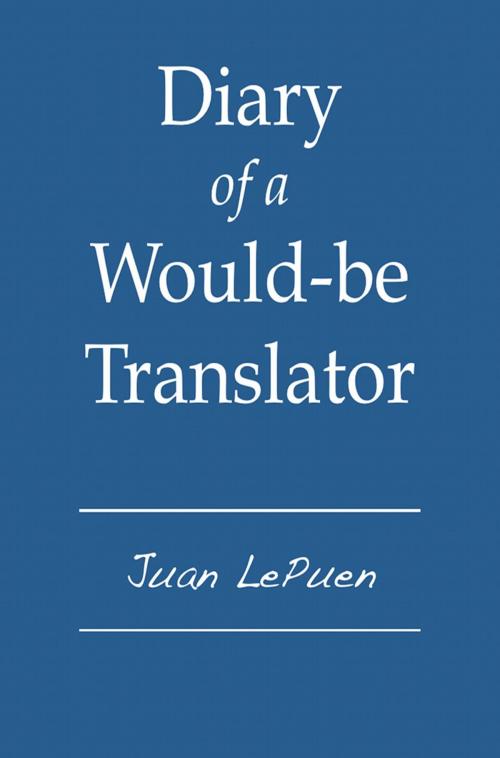 Cover of the book Diary of a Would-be Translator by Juan LePuen, Fario