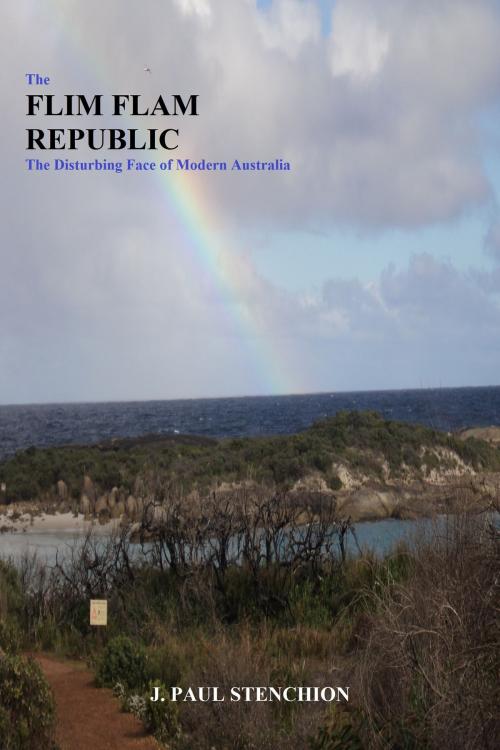 Cover of the book The Flim Flam Republic by J.Paul Stenchion, J.Paul Stenchion