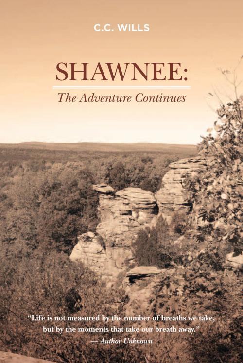 Cover of the book Shawnee: The Adventure Continues by C.C. Wills, C.C. Wills