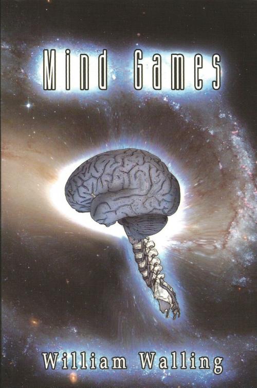 Cover of the book Mind Games by William Walling, William Walling