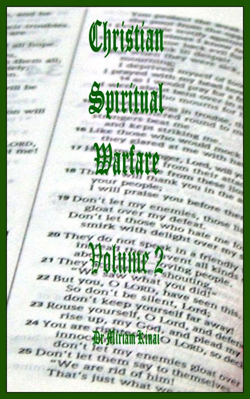 Cover of the book Christian Spiritual Warfare Volume 2 by Miriam Kinai, Miriam Kinai