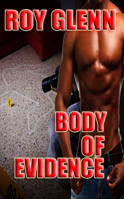 Cover of the book Body of Evidence by Roy Glenn, Roy Glenn