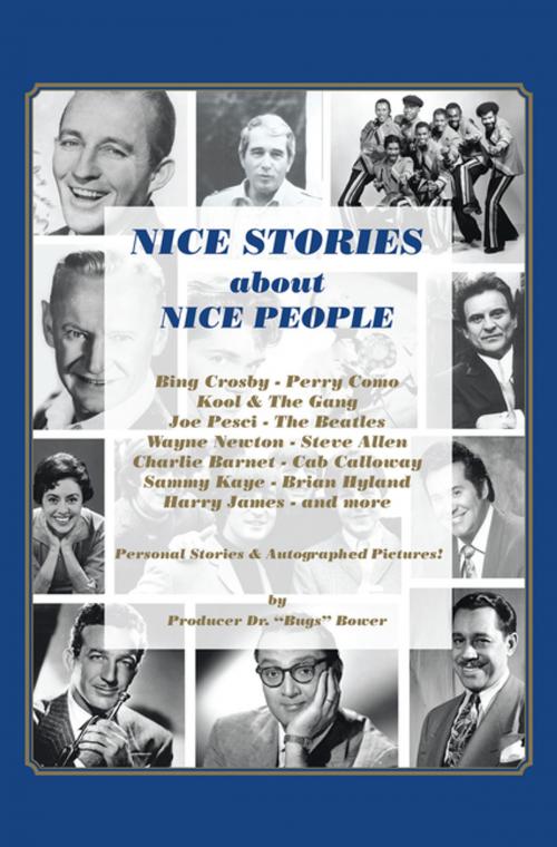 Cover of the book Nice Stories About Nice People by Dr. Bower, Xlibris US
