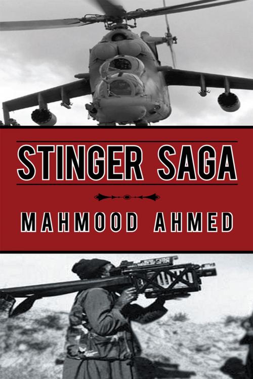 Cover of the book Stinger Saga by Mahmood Ahmed, Xlibris AU