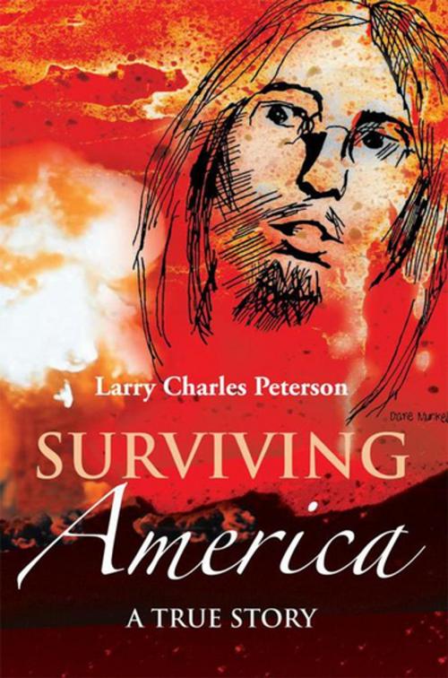 Cover of the book Surviving America by Larry Charles Peterson, Xlibris US