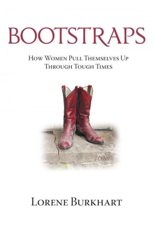 Cover of the book Bootstraps by Lorene Burkhart, AuthorHouse