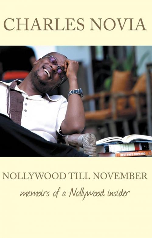Cover of the book Nollywood Till November by Charles Novia, AuthorHouse