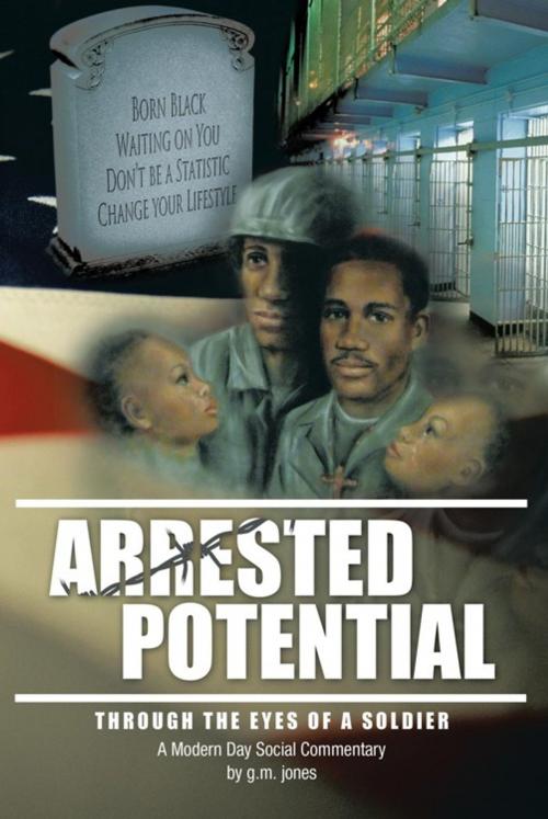 Cover of the book Arrested Potential by g. m. jones, AuthorHouse