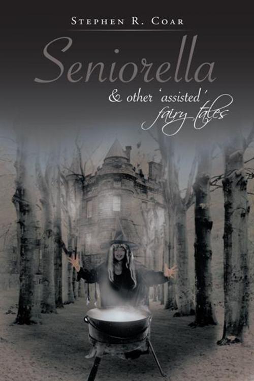 Cover of the book Seniorella by Stephen R. Coar, AuthorHouse