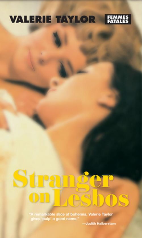 Cover of the book Stranger on Lesbos by Valerie Taylor, Marcia Gallo, The Feminist Press at CUNY