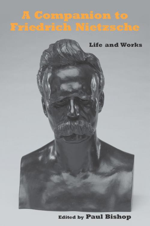 Cover of the book A Companion to Friedrich Nietzsche by , Boydell & Brewer