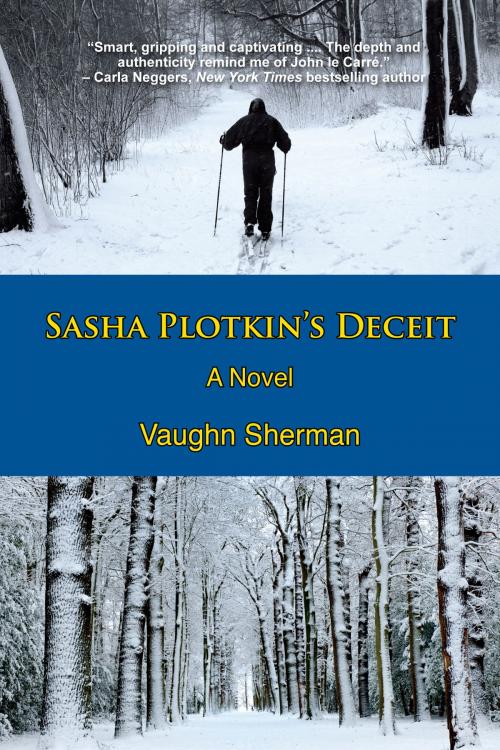 Cover of the book Sasha Plotkin's Deceit by Vaughn Sherman, camelpress